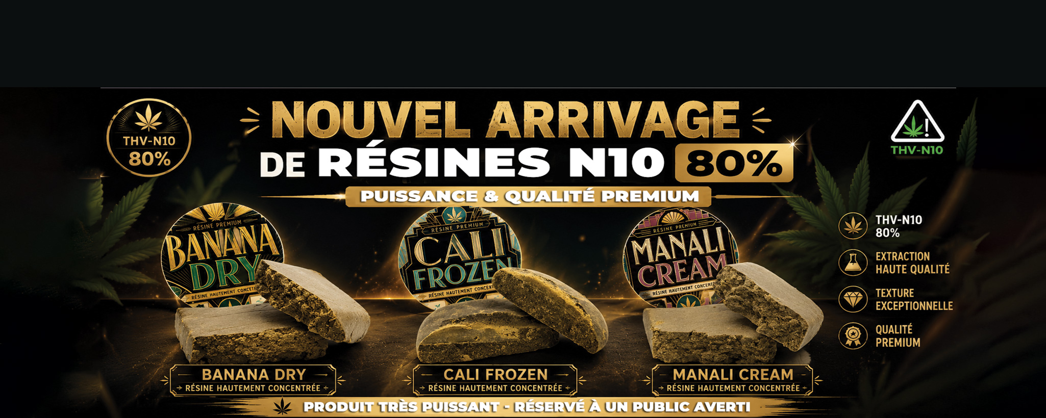 Arrivage N10 80% !